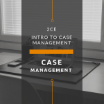 Evidence-based Case Management: For Community Corrections (2 CE Hours)